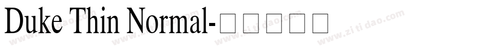 Duke Thin Normal字体转换